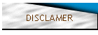 DISCLAMER