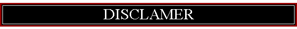 DISCLAMER