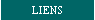 LIENS