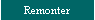 Remonter