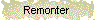 Remonter